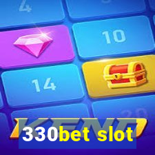 330bet slot