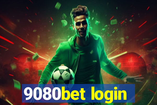 9080bet login