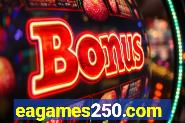 eagames250.com