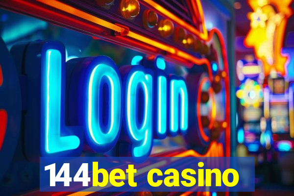 144bet casino