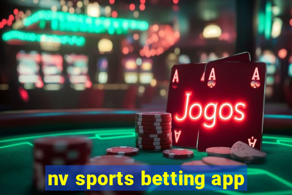 nv sports betting app