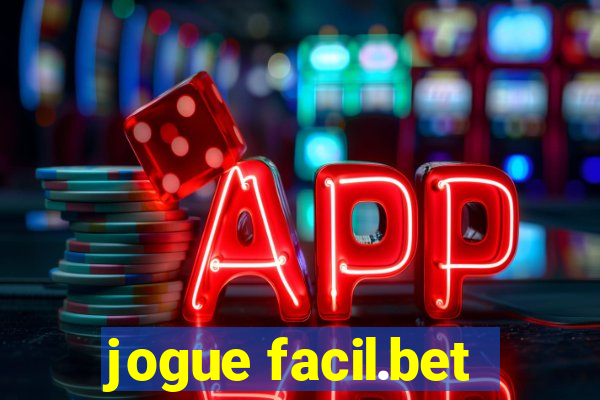 jogue facil.bet