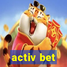 activ bet