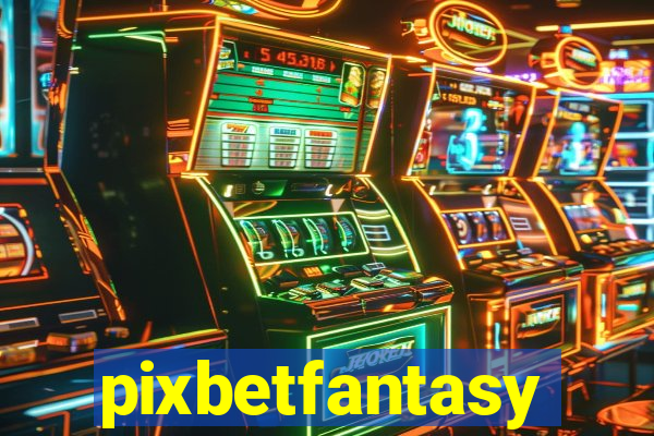 pixbetfantasy