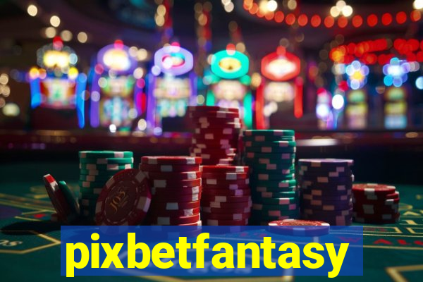 pixbetfantasy