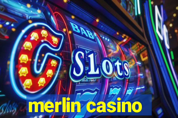 merlin casino