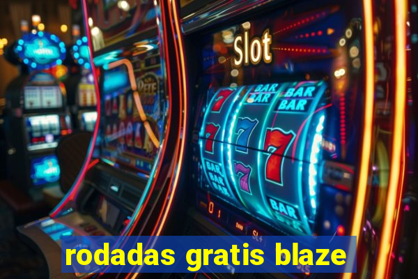 rodadas gratis blaze