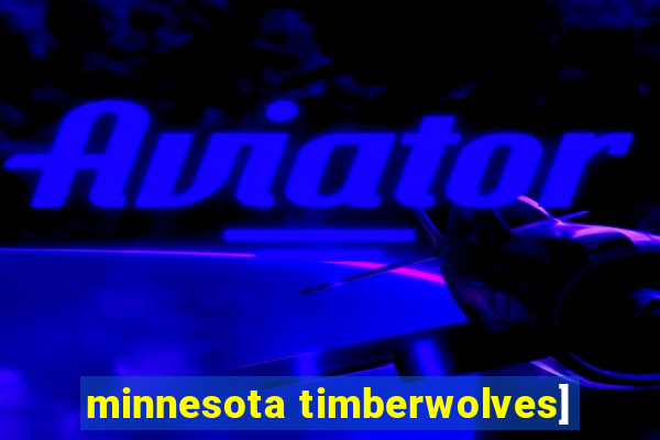 minnesota timberwolves]