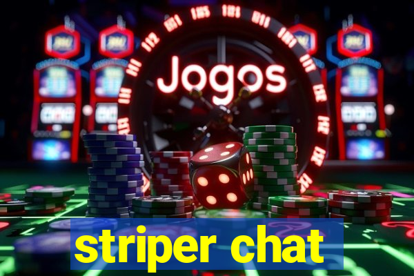 striper chat