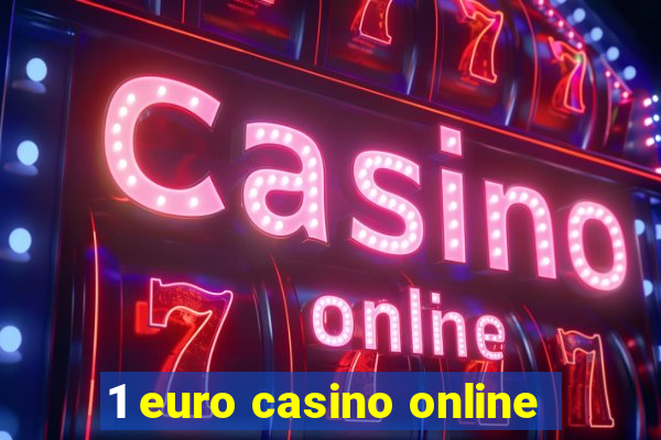 1 euro casino online