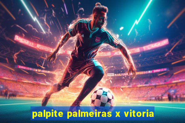 palpite palmeiras x vitoria