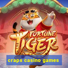 craps casino games