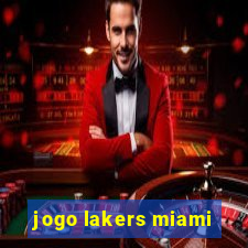 jogo lakers miami