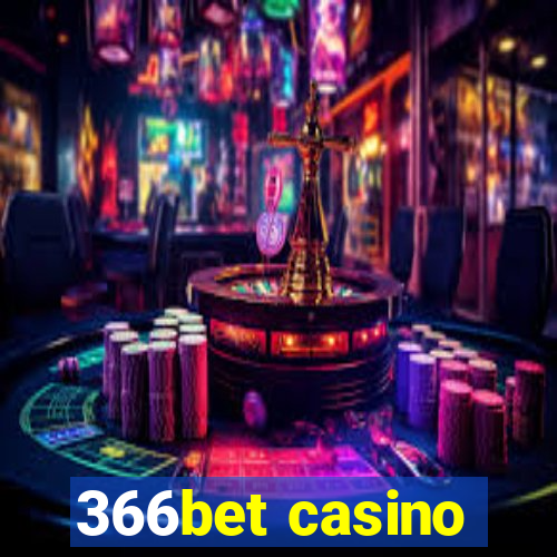 366bet casino