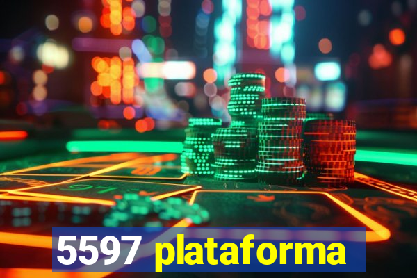 5597 plataforma