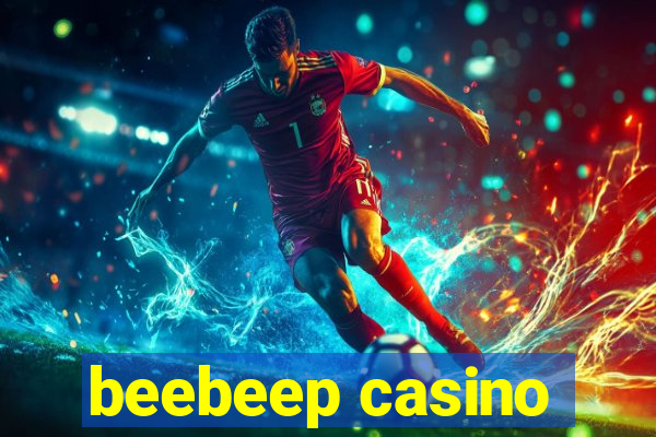 beebeep casino