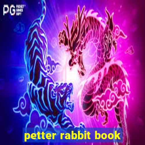 petter rabbit book