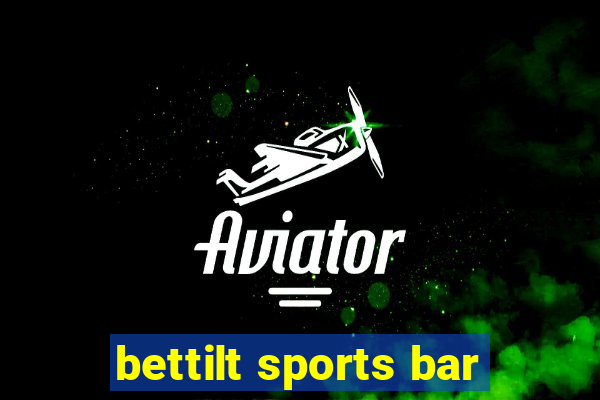 bettilt sports bar