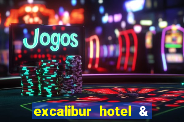 excalibur hotel & casino booking