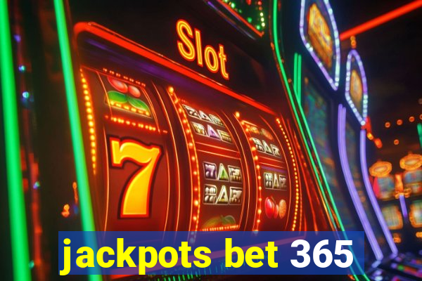 jackpots bet 365