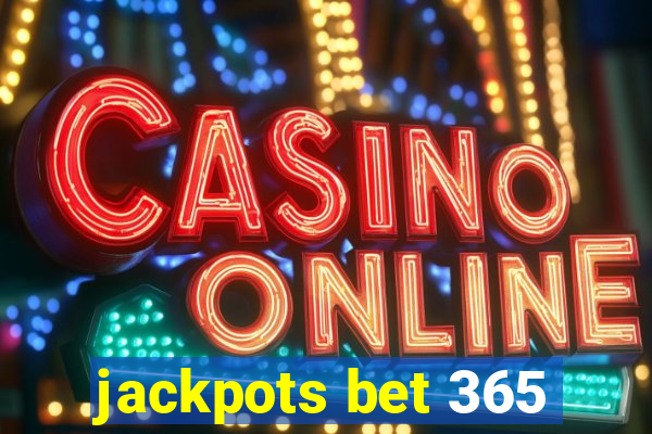 jackpots bet 365