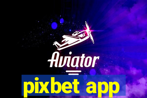 pixbet app