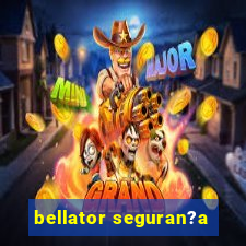 bellator seguran?a