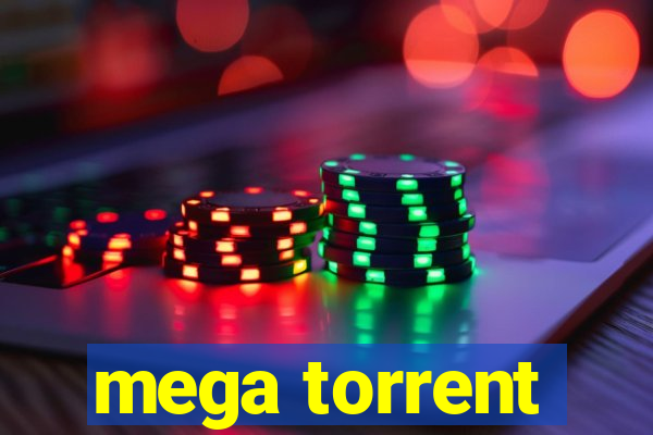 mega torrent