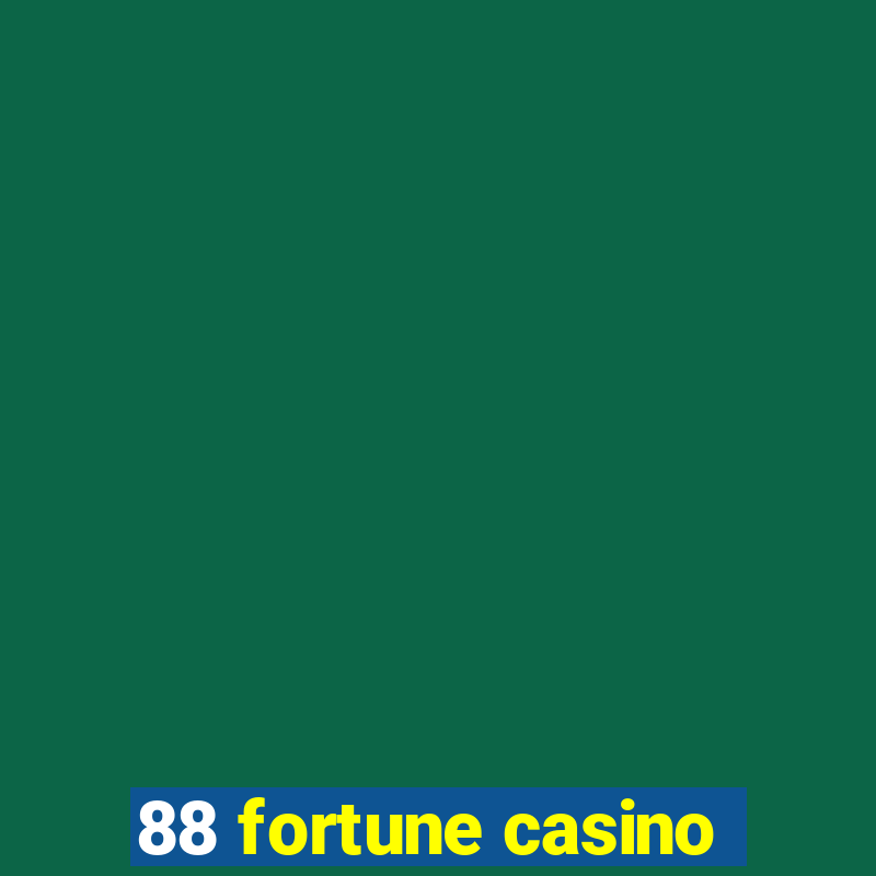 88 fortune casino