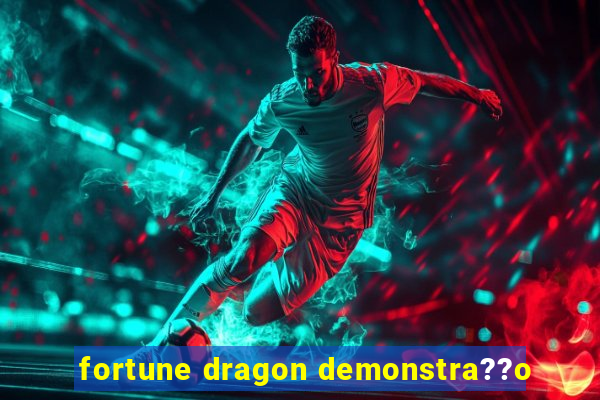 fortune dragon demonstra??o