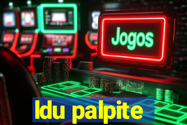 ldu palpite