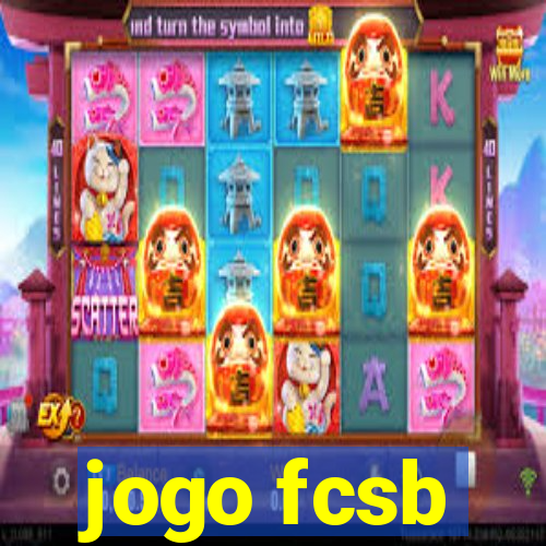 jogo fcsb