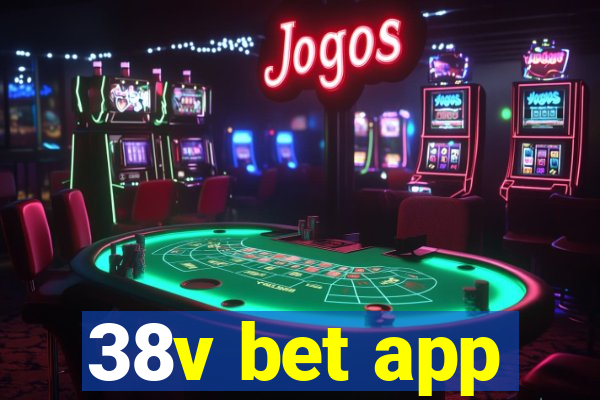 38v bet app