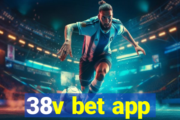 38v bet app