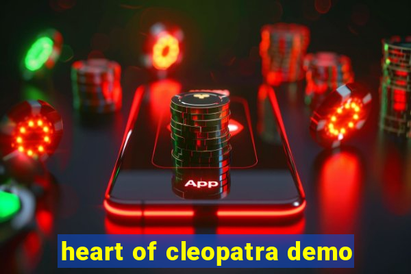 heart of cleopatra demo