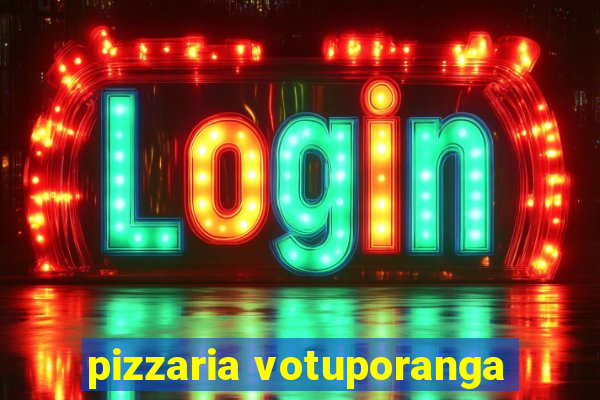 pizzaria votuporanga