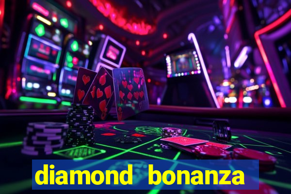 diamond bonanza slot free play