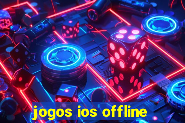 jogos ios offline