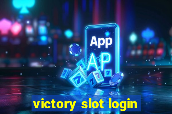 victory slot login