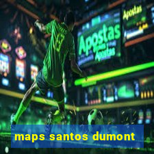 maps santos dumont