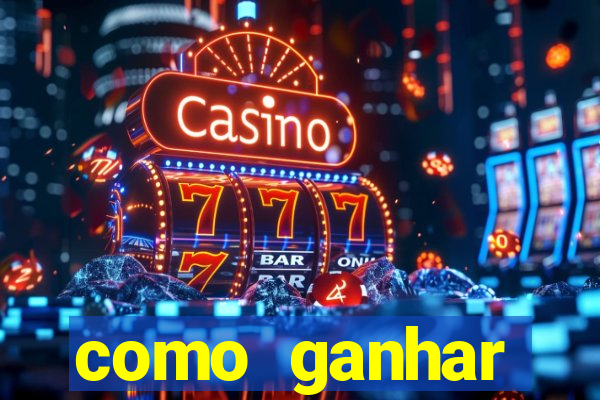 como ganhar dinheiro com fortune tiger