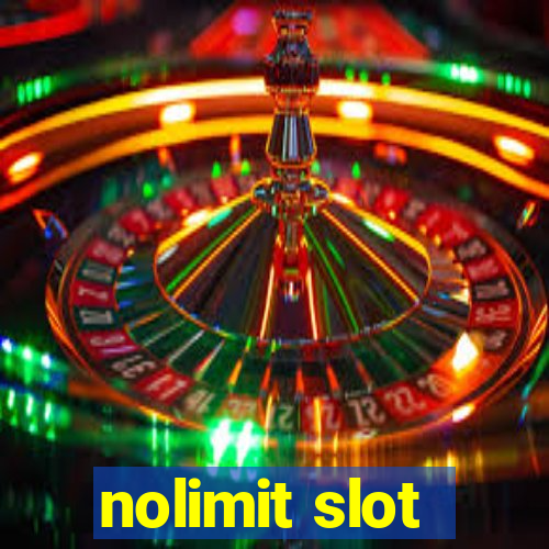 nolimit slot