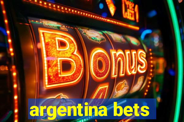 argentina bets