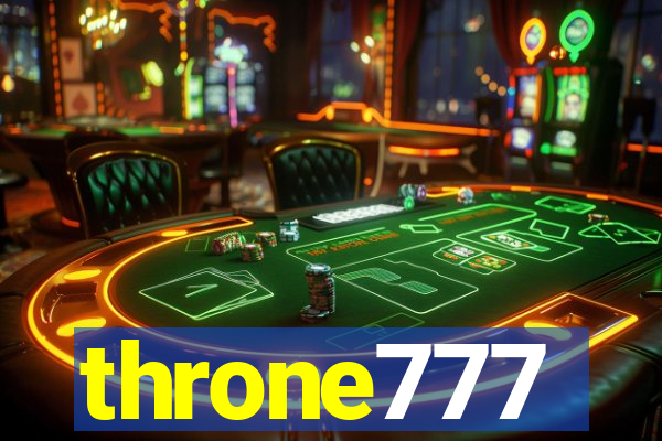 throne777