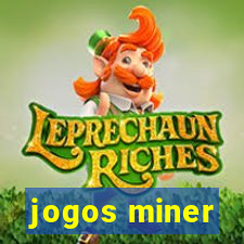 jogos miner