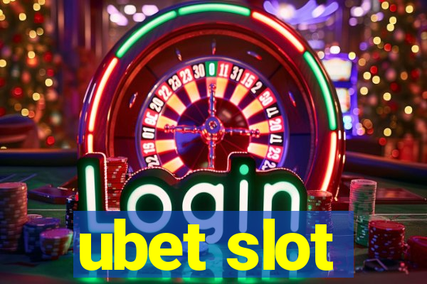 ubet slot