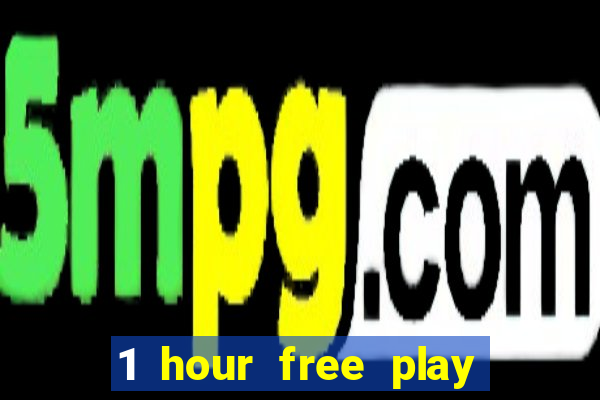 1 hour free play casino uk