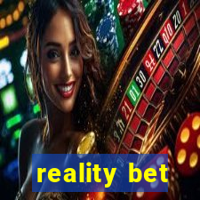 reality bet