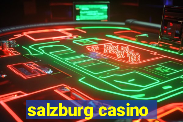 salzburg casino