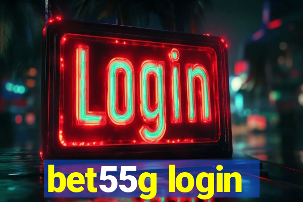 bet55g login